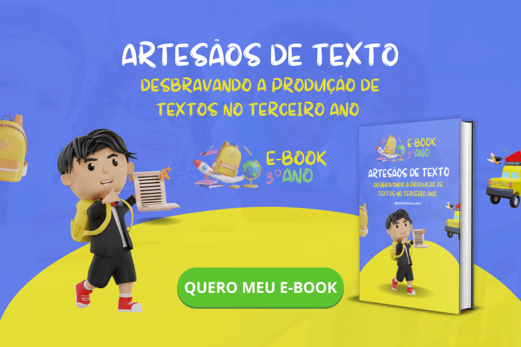 Artesaos de Texto E book - Por que Escolher Temas Para Redação é Tão Importante e Como Fazer Corretamente - 3º Ano